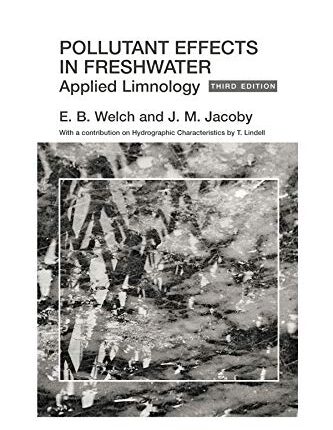 Pollutant Effects in Freshwater Applied Limnology 3rd Edition
