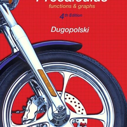 Precalculus Functions and Graphs 4th Edition
