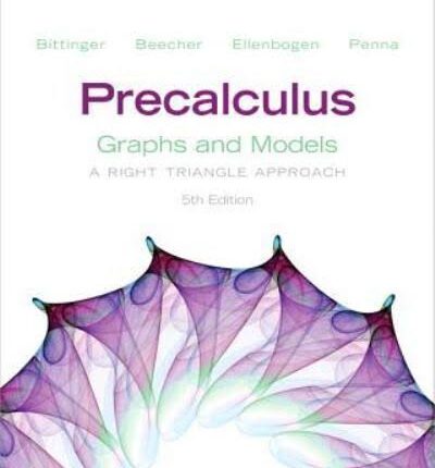 Precalculus Graphs and Models 5th Edition