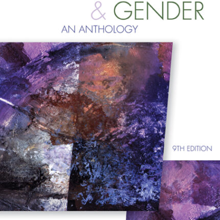Race, Class, & Gender An Anthology 9th Edition