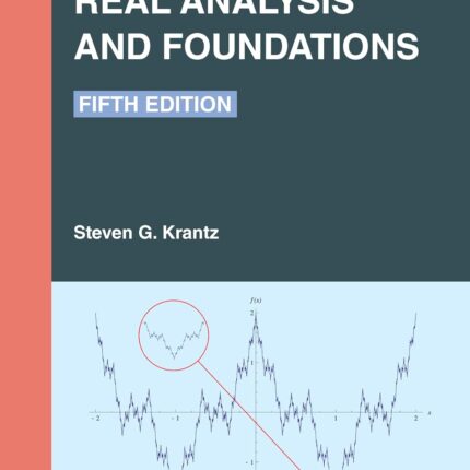 Real Analysis and Foundations 5th Edition