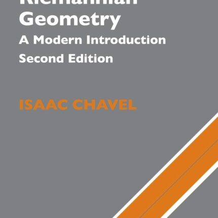 Riemannian Geometry A Modern Introduction 2nd Edition