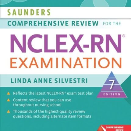 Saunders Comprehensive Review for the NCLEX-RN Examination 7th Edition