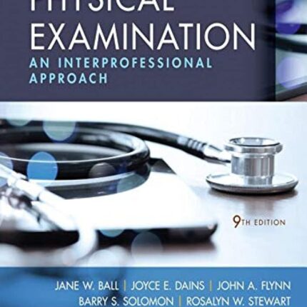 Seidel’s Guide to Physical Examination An Interprofessional Approach 9th Edition