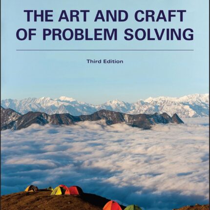 The Art and Craft of Problem Solving 3rd Edition