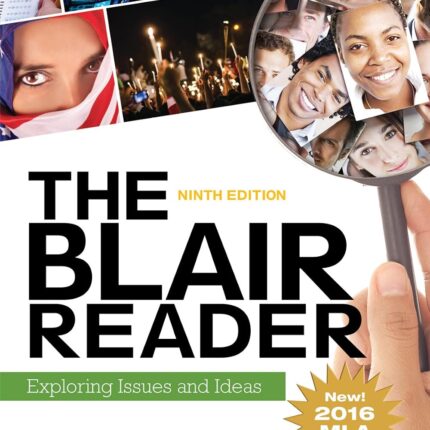 The Blair Reader Exploring Issues and Ideas 9th Edition