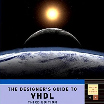 The Designer’s Guide to VHDL 3rd Edition