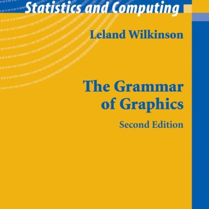 The Grammar of Graphics 2nd Edition